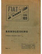 1954 FIAT 1100 TYPE 103 INSTRUCTIEBOEKJE NEDERLANDS, Auto diversen, Handleidingen en Instructieboekjes