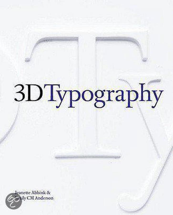 3D Typography 9780984190621 Jeanette Abbink, Boeken, Taal | Engels, Zo goed als nieuw, Verzenden