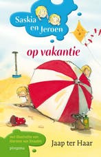 Saskia en Jeroen op vakantie 9789021672359, Boeken, Verzenden, Zo goed als nieuw