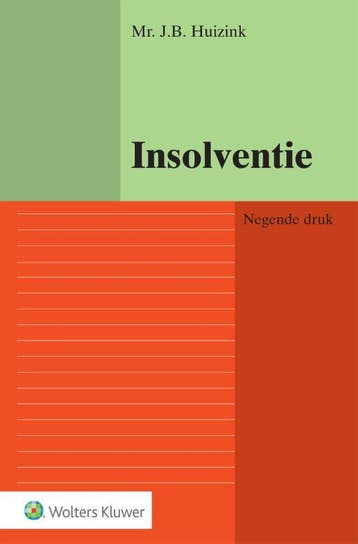 Insolventie - J.B. Huizink 9789013146875, Verzenden, Zo goed als nieuw, J.B. Huizink