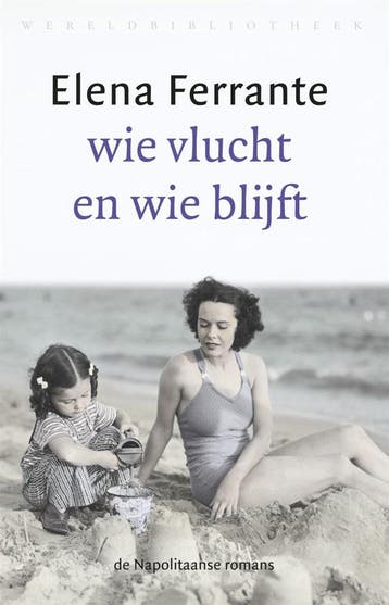 Wie vlucht en wie blijft (Goed), Boeken, Romans, Verzenden, Nieuw, Elena Ferrante