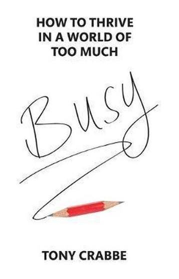 Busy - Tony Crabbe 9780349400754, Verzenden, Gelezen, Tony Crabbe