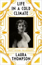 Life In A Cold Climate 9781789542660 Laura Thompson, Verzenden, Gelezen, Laura Thompson