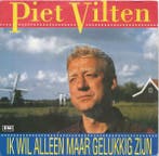 Single vinyl / 7 inch - Piet Vilten - Ik Wil Alleen Maar..., Verzenden, Zo goed als nieuw, 7 inch, Nederlandstalig