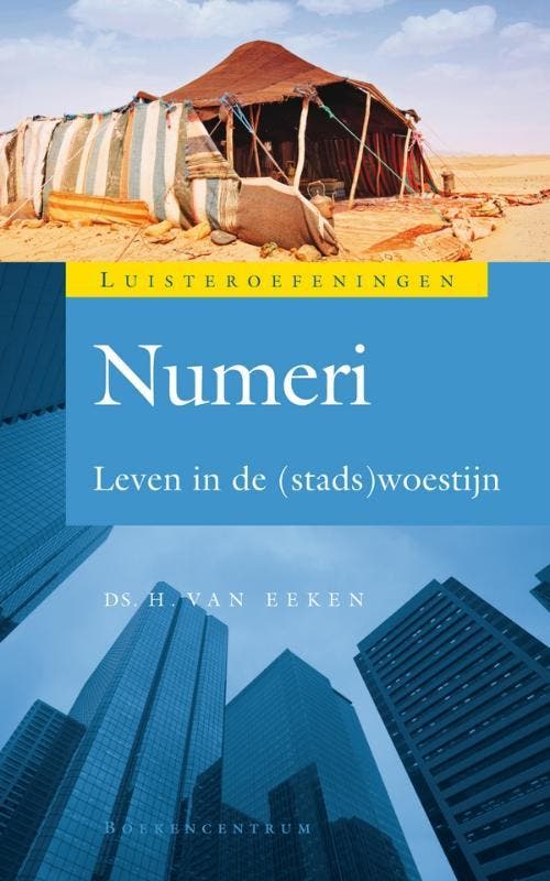 Numeri / Luisteroefeningen 9789023926290 H. van Eeken, Boeken, Godsdienst en Theologie, Gelezen, Verzenden