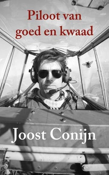 De piloot van goed en kwaad | 9789023474425 | Joost Conijn, Zo goed als nieuw, Joost Conijn