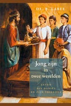 JONG ZIJN IN TWEE WERELDEN 9789033123429 B. Labee, Verzenden, Gelezen, B. Labee
