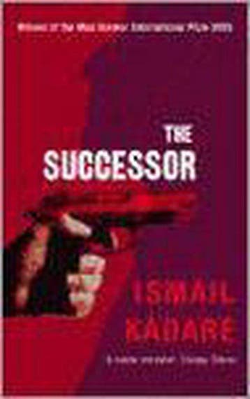 The Successor - Ismail Kadare 9781841957630, Verzenden, Gelezen, Ismail Kadare
