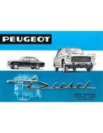 1967 PEUGEOT 404 DIESEL BROCHURE NEDERLANDS, Nieuw, Peugeot, Author