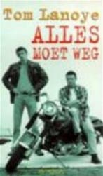 Alles moet weg 9789053333969 Tom Lanoye, Verzenden, Gelezen, Tom Lanoye