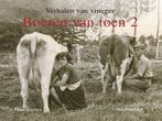 Boeren van Toen - Verhalen van vroeger 9789052107301, Verzenden, Zo goed als nieuw, H. Siemes