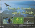 Langs de boorden van de Schelde 9789075703887, Verzenden, Gelezen, Rinus Antonisse