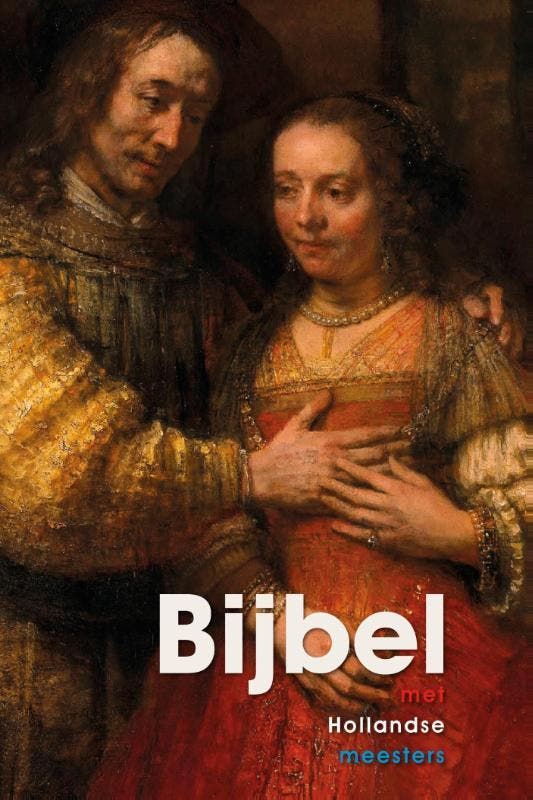Bijbel met Hollandse meesters 9789065394323, Boeken, Godsdienst en Theologie, Gelezen, Verzenden