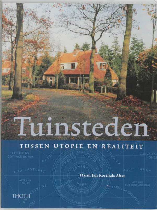 Tuinsteden 9789068683561 H.J. Korthals Altes, Boeken, Kunst en Cultuur | Architectuur, Gelezen, Verzenden