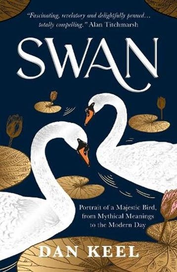 Swan | 9781800073364 | Dan Keel, Zo goed als nieuw, Dan Keel