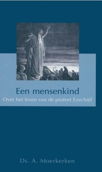 Moerkerken, Ds. A.-Een mensenkind, Boeken, Verzenden, Gelezen