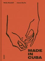 Made In Cuba | Molly Mandell; James Burke | Nieuw, Boeken, Ophalen of Verzenden, Nieuw, Molly Mandell; James Burke