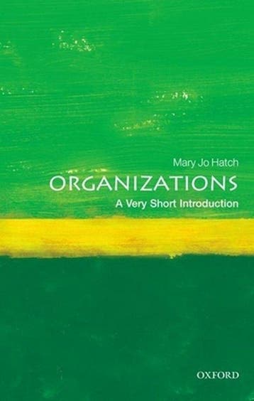 Organizations A Very Short Introduction - Mary Jo Hatch, Boeken, Verzenden, Zo goed als nieuw, Mary Jo Hatch