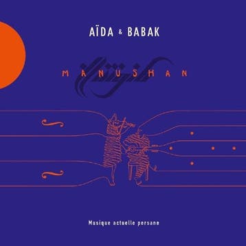 cd - aida &amp; babak - MANUSHAN (nieuw), Verzenden, Zo goed als nieuw