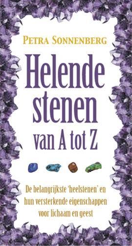 Helende stenen van A tot Z - Petra Sonnenberg 9789063784218, Boeken, Verzenden, Zo goed als nieuw, Petra Sonnenberg