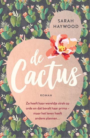 De cactus - Sarah Haywood 9789026143410, Verzenden, Zo goed als nieuw, Sarah Haywood