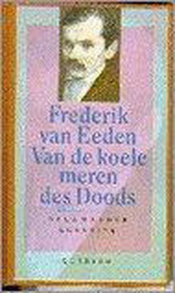 Van de koele meren des doods / Salamander / 554, Verzenden, Gelezen, Frederik van Eeden