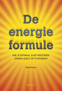 De energie formule - Daniel Browne 9789044738636, Verzenden, Zo goed als nieuw, Daniel Browne
