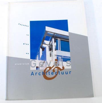 Boek Gevels en Architectuur Facades in glas en aluminium TU, Verzenden, Gelezen