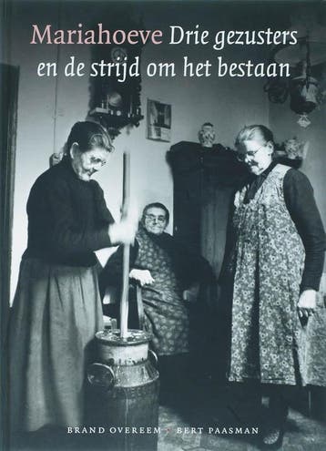 Mariahoeve Drie Gezusters En De Strijd Om Het Bestaan, Ophalen of Verzenden, Nieuw, B. Overeem; B. Paasman