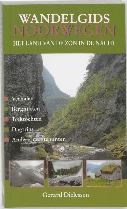 Wandelgids Noorwegen 9789038917078 G. Dielessen, Boeken, Reisgidsen, Zo goed als nieuw, Verzenden
