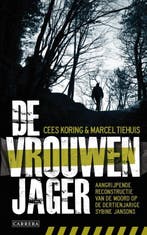 De vrouwenjager 9789048809271 Cees Koring, Boeken, Verzenden, Zo goed als nieuw, Cees Koring