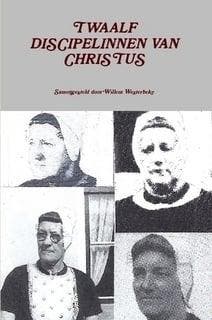 Westerbeke, Willem (samenst.)-Twaalf discipelinnen van, Verzenden, Nieuw
