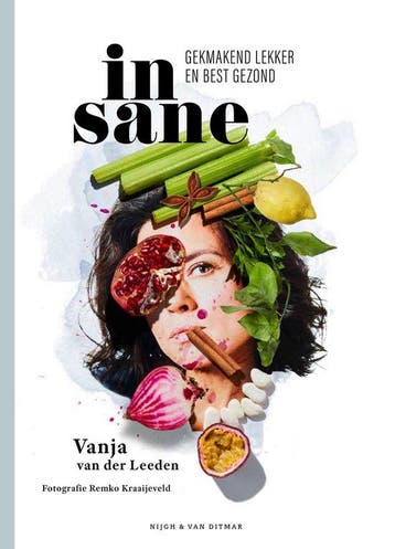 9789038810577 Insane | Tweedehands, Boeken, Kookboeken, Verzenden, Zo goed als nieuw, Vanja van der Leeden