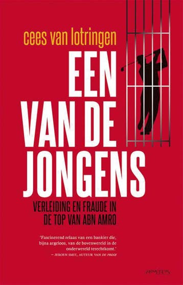 Een van de jongens - Cees van Lotringen 9789044624427, Verzenden, Gelezen, Cees van Lotringen