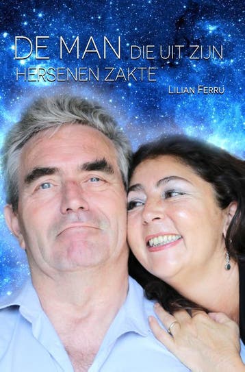 De Man Die Uit Zijn Hersenen Zakte | Lilian Ferru | Nieuw, Boeken, Ophalen of Verzenden, Nieuw, Lilian Ferru