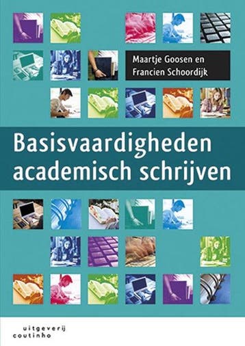 9789046903926 Basisvaardigheden academisch schrijven, Boeken, Verzenden, Zo goed als nieuw, Francien Schoordijk