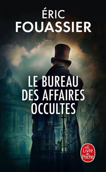 ISBN Le Bureau des affaires occultes (Tome 1) boek Frans 448, Verzenden, Gelezen, Éric Fouassier