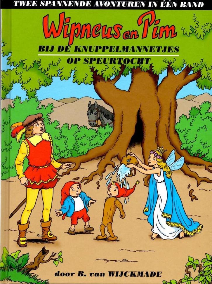 Wipneus en Pim 9789461448187 B.G. van Wijckmade, Boeken, Literatuur, Zo goed als nieuw, Verzenden