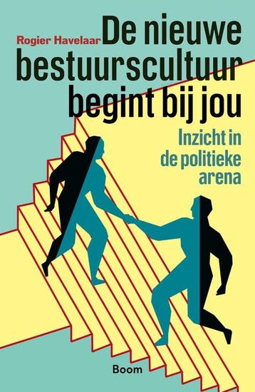 Boek De nieuwe bestuurscultuur begint bij jou 9789024464609, Verzenden, Zo goed als nieuw