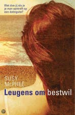 Leugens om bestwil 9789032511616 S. MacPhee, Verzenden, Gelezen, S. MacPhee