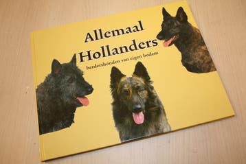 9789064552724 . Titel:  Allemaal Hollanders. Herdershond..., Nieuw