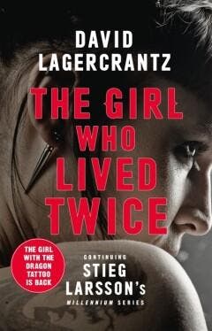The Girl Who Lived Twice - David Lagercrantz 9781529406887, Verzenden, Gelezen, David Lagercrantz