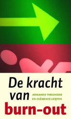De kracht van burn out 9789025958671, Zo goed als nieuw