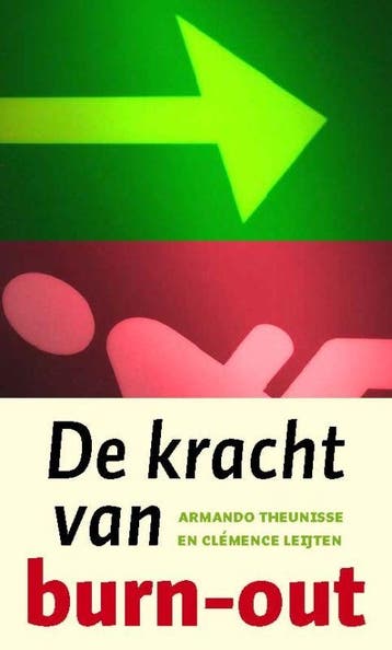 De kracht van burn out 9789025958671, Boeken, Zo goed als nieuw