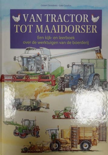Van tractor tot maaidorser - Gisbert Strotdrees, Verzenden, Gelezen, Gisbert Strotdrees