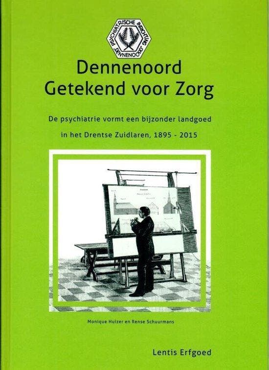 Dennenoord getekend voor zorg 9789076321318 Monique Huizer, Boeken, Wetenschap, Zo goed als nieuw, Verzenden
