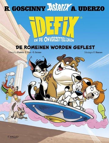 De Romeinen worden geflest / Idefix en de onverzettelijken /, Verzenden, Zo goed als nieuw, Lisa D'andrea