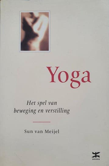 Yoga - Sun van Meijel - 9789021540511 - Paperback, Verzenden, Nieuw