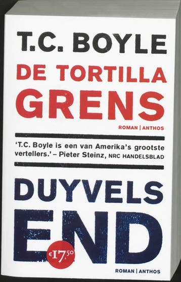 Duyvels end ; De tortillagrens - T.C. Boyle 9789041409652, Verzenden, Gelezen, T.C. Boyle