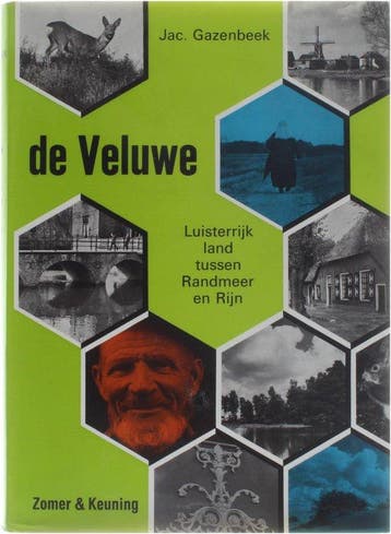 Veluwe - Gazenbeek, Verzenden, Gelezen